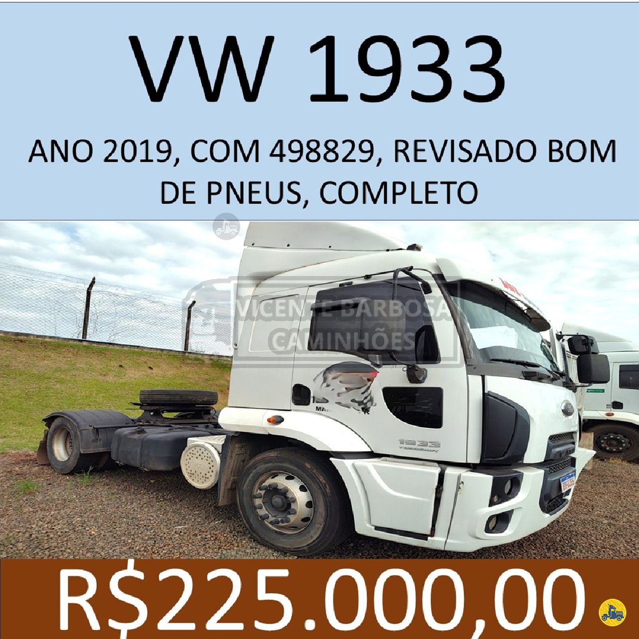 CAMINHAO FORD CARGO 1933 Cavalo 4x2 Vicente Barbosa Caminhões MARIALVA PARANÁ PR